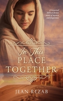 In This Place Together 057899139X Book Cover