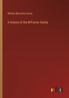 A history of the M'Farren family 3368629689 Book Cover