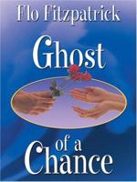 Ghost Of A Chance 0821777505 Book Cover