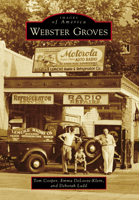 Webster Groves 1467113654 Book Cover