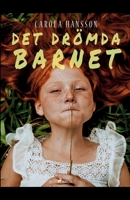 Det drömda barnet null Book Cover