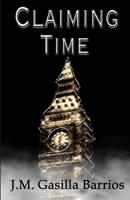 Claiming Time 1952011701 Book Cover