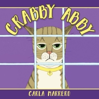 Crabby Abby 1734702036 Book Cover