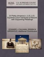 Di Pietto (Americo) v. U.S. U.S. Supreme Court Transcript of Record with Supporting Pleadings 1270577859 Book Cover