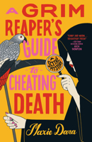A Grim Reaper's Guide to Cheating Death (A SCYTHE Mystery) 0593815815 Book Cover