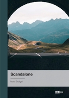 Scandalone (French Edition) 2342368445 Book Cover