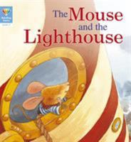 Reading Gems: The Mouse and the Lighthouse (Level 3) 1912413884 Book Cover