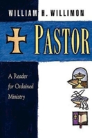 Pastor: A Reader for Ordained Ministry 0687097886 Book Cover