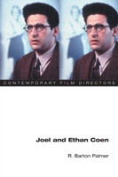 Joel and Ethan Coen (Contemporary Film Directors) 0252071859 Book Cover