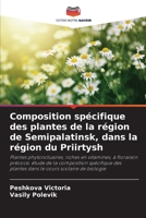 Composition spécifique des plantes de la région de Semipalatinsk, dans la région du Priirtysh 6209350402 Book Cover