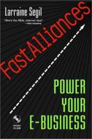Fastalliances: Power Your E-Business. 0471396834 Book Cover