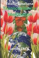 Transcendental Meditation (Italian Edition) B0FRZ1ZZW5 Book Cover