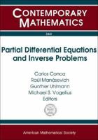 Partial Differential Equations and Inverse Problems: Pan-American Advanced Studies Institute on Partial Differential Equations, Nonlinear Analysis and 0821834487 Book Cover