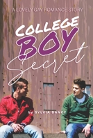 College Boy Secret: A Lovely Gay Romance Story B08VXHTG54 Book Cover