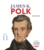James K. Polk 1532193696 Book Cover