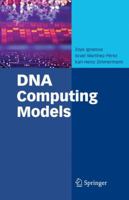 DNA Computing Models 1441944648 Book Cover