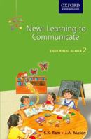 New Learning To Communicate Enrichment Reader 2 0195688880 Book Cover