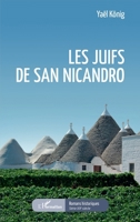 Les juifs de San Nicandro (Romans Historiques) (French Edition) 2343205884 Book Cover