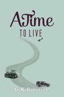 A Time to Live 1786930242 Book Cover