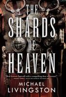 The Shards of Heaven 0765380323 Book Cover