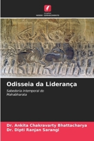 Odisseia da Liderança: Sabedoria intemporal doMahabharata (Portuguese Edition) 6207627164 Book Cover