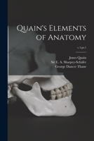 Quain's Elements of Anatomy; v.1: pt.1 101493432X Book Cover