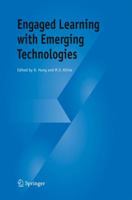 Engaged Learning with Emerging Technologies 140203668X Book Cover