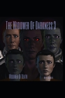 The Widower Of Darkness 3: Widower Of Death B0BJYJQQG8 Book Cover