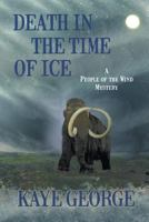 Death in the Time of Ice 1611873835 Book Cover