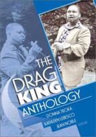 The Drag King Anthology 1560233095 Book Cover