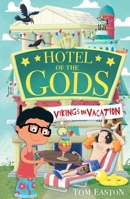 Hotel of the Gods: Vikings on Vacation: Book 2 1408365561 Book Cover
