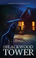 The Blackwood Tower: Artistic Edition 1963456009 Book Cover
