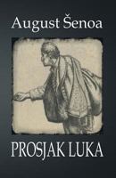 Prosjka Luka 1507895038 Book Cover