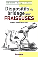Dispositifs de bridage pour fraiseuses (French Edition) 2369652292 Book Cover