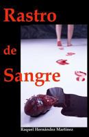 Rastro de Sangre 1981984283 Book Cover