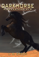Dark Horse Prophecy 1664184112 Book Cover
