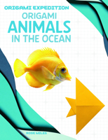 Origami Animals in the Ocean 1482479974 Book Cover