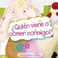 �Qui�n viene a comer conmigo? 1494305526 Book Cover