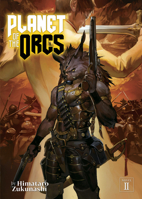 Planet of the Orcs (Light Novel) Vol. 2 1648276261 Book Cover
