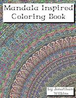 Mandala Inspired Coloring Book 1533100977 Book Cover