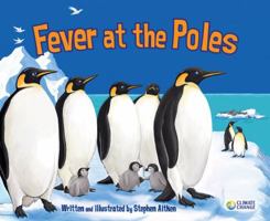 Fever at the Poles 1616416718 Book Cover