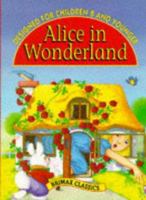 Alice in Wonderland (Brimax Classics) 1858546028 Book Cover