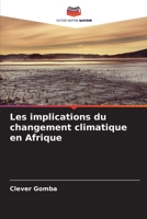 Les implications du changement climatique en Afrique 6205765381 Book Cover