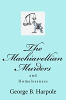The Machiavellian Murders by George B. Harpole 1480218596 Book Cover