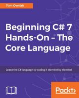 Beginning C# 7 Hands-On – The Core Language 1788296540 Book Cover