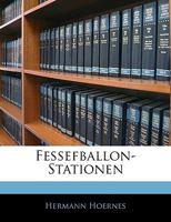 Fessefballon-Stationen 1143262093 Book Cover