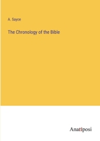 The Chronology of the Bible 3382508281 Book Cover
