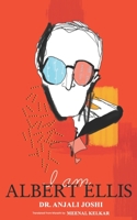 I Am Albert Ellis 9352019474 Book Cover