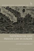 Nationalism and Private Law in Europe (Modern Studies in European Law) 1509907416 Book Cover