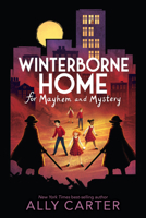 Winterborne Home for Mayhem and Mystery 0358004403 Book Cover